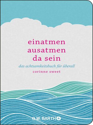 cover image of Einatmen. Ausatmen. Da sein